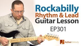 Video thumbnail of "Want to learn how to improvise a Rockabilly style rhythm and lead on guitar? Guitar Lesson EP301"