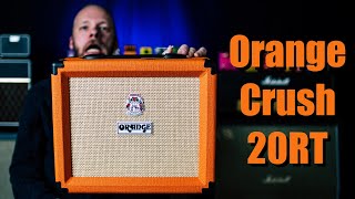 Orange Crush 20Rt A Good Affordable Practice Amp? 