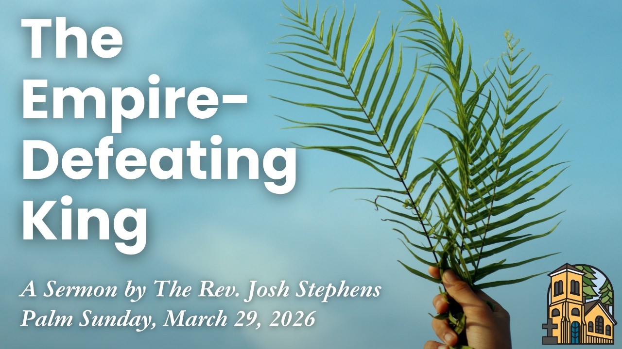 Sermon | The Empire-Defeating King