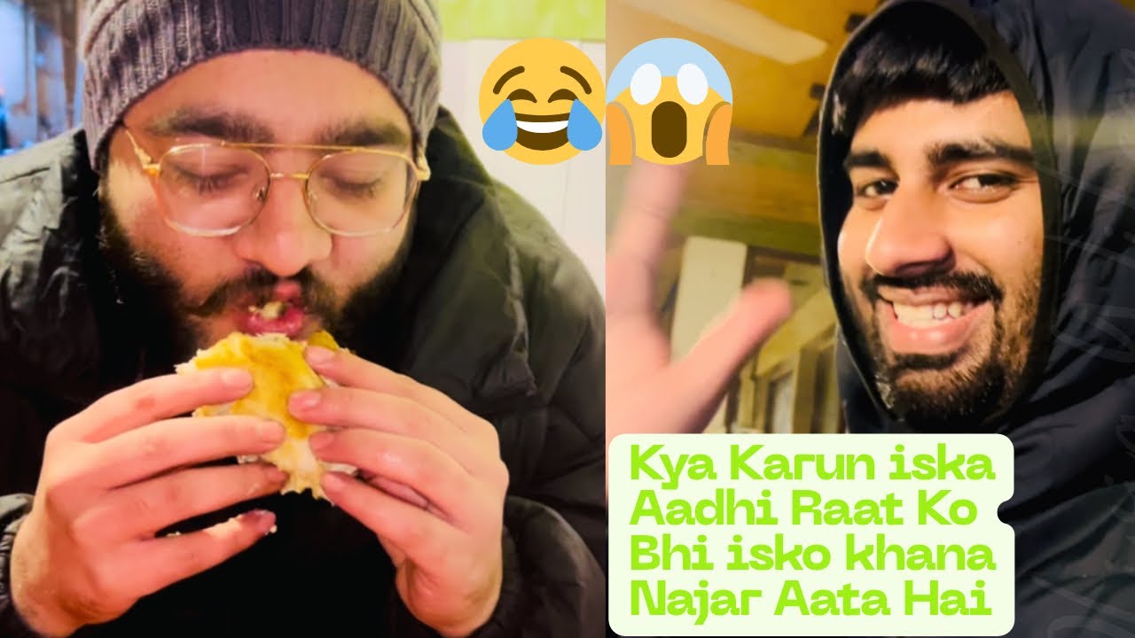 Kya Karun iska Aadhi Raat Ko Bhi isko khana Najar Aata Hai🥶😂🤧