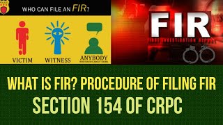What is FIR & Who can Lodge FIR? Procedure of Filing FIR I Section 154 of CRPC