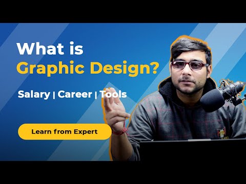 What is graphic design? | Benefits | Salary | Degree | Certificate | Career