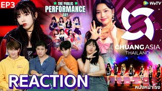 [EP.3] Reaction CHUANG ASIA THAILAND 🇹🇭 Stage แรก แบทเทิล 5 คู่ แจ้งเกิด MVP 👑 | WeTV