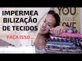 COMO FAZER IMPERMEABILIZAÇÃO DE TECIDOS EM UMA PEÇA ÓTIMA PARA VENDER.