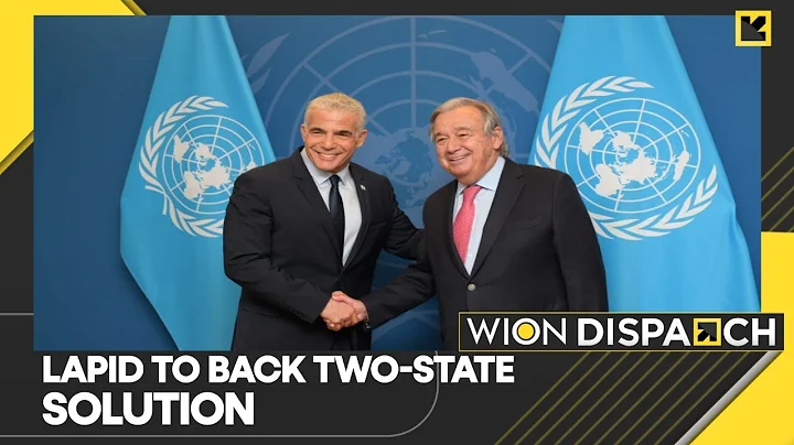 WION Dispatch: Israeli PM Yair Lapid may back two-...