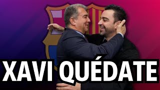 LAPORTA LO TIENE CLARO: ¡XAVI QUÉDATE! |CANDIDATOS PARA EL BANQUILLO|ÚLTIMA HORA BARÇA