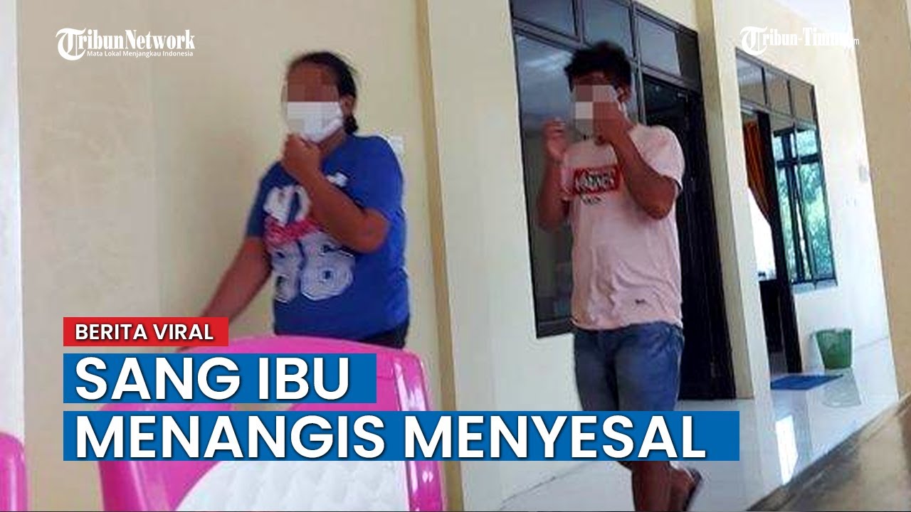 Berhubungan Badan dengan Anaknya, Sang Ibu Menangis Menyesali Perbuatannya  - YouTube