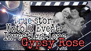 GYPSY ROSE AND DEE DEE BLANCHARD (Documentary)