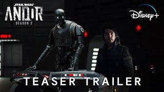 Andor Season 2 (2024) | TEASER TRAILER | Star Wars \& Disney+ (4K) | andor season 2 trailer