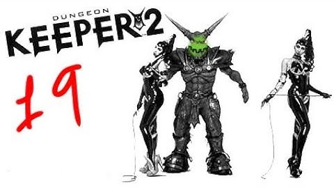 Dungeon Keeper 2 Playthrough - Level 19 - Butterscotch