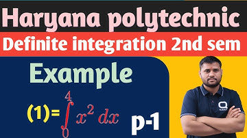 Haryana polytechnic definite integration Example (p-1) ।। Hsbte 2nd sem Applied Mathematics videos