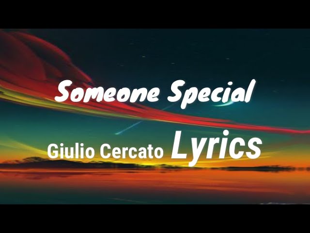 Watch Giulio Cercato - Someone Special (Lyrics) l Feat.Kianna l No Copyright Sound Video | UpdatedMusic ♬❤ on YouTube Watch Giulio Cercato - Someone Special (Lyrics) l Feat.Kianna l No Copyright Sound Video | UpdatedMusic ♬❤ on YouTube
