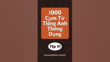 1000 Cụm Từ Thông Dụng #51 | Thời Tiết & Khí Hậu (Tập 2) Cơ Bản Tiếng Anh