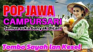Pop Jawa Cdanursari Tombo Kesel Paling Nyamleng Enak Didengar Teman Perjalanan