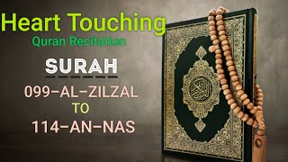 Last 15 surah of Holy Quran | Heart Touching Beautiful recitation | Saad Al Ghamidi