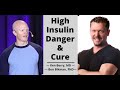Hyperinsulinemia Risks: Dr.s Bikman & Berry Discuss (Insulin Resistance)