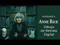 Mi homenaje a Anne Rice: Dibujo Digital