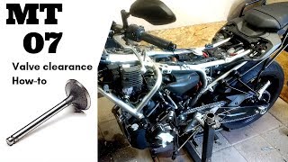 MT07 | HOW TO valve clearance