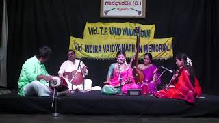 Vid Indira Vaidyanathan and Vid T P Vaidyanathan Memorial concer
