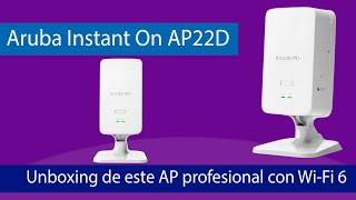 El AP profesional más versátil: Aruba Instant On AP22D con Wi-Fi 6