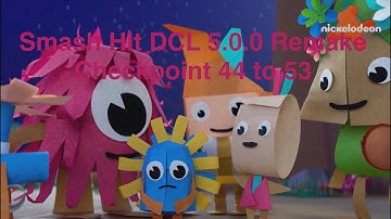 Smash hit DCL 5.0.0 remake checkpoint 44 to 53