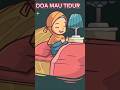 bacaan doa sebelum tidur. #bacaan doa mau tidur, bacaan doa mau tidur anak-anak, bacaan doa .