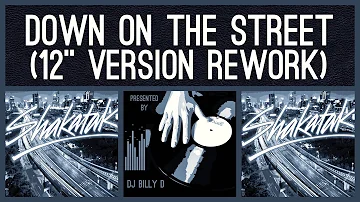 Shakatak - Down on the Street (12” Version Rework)