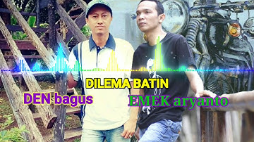 DILEMA BATIN, EMEK ARYANTO, REQUEST DEN BAGUS, COOVER SEPTIAN HADI 72