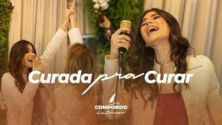 Video thumbnail of "Curada pra curar| Ana Beatriz + Daniele Fernandes | Compondo Histórias"