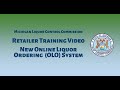 Retailer Group Online Liquor Ordering (OLO) Training Session