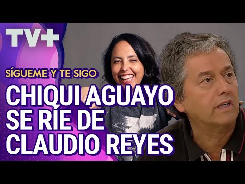¿Chiqui Aguayo se ríe de Claudio Reyes?