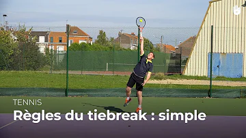 Comment se joue un Tie-break ?