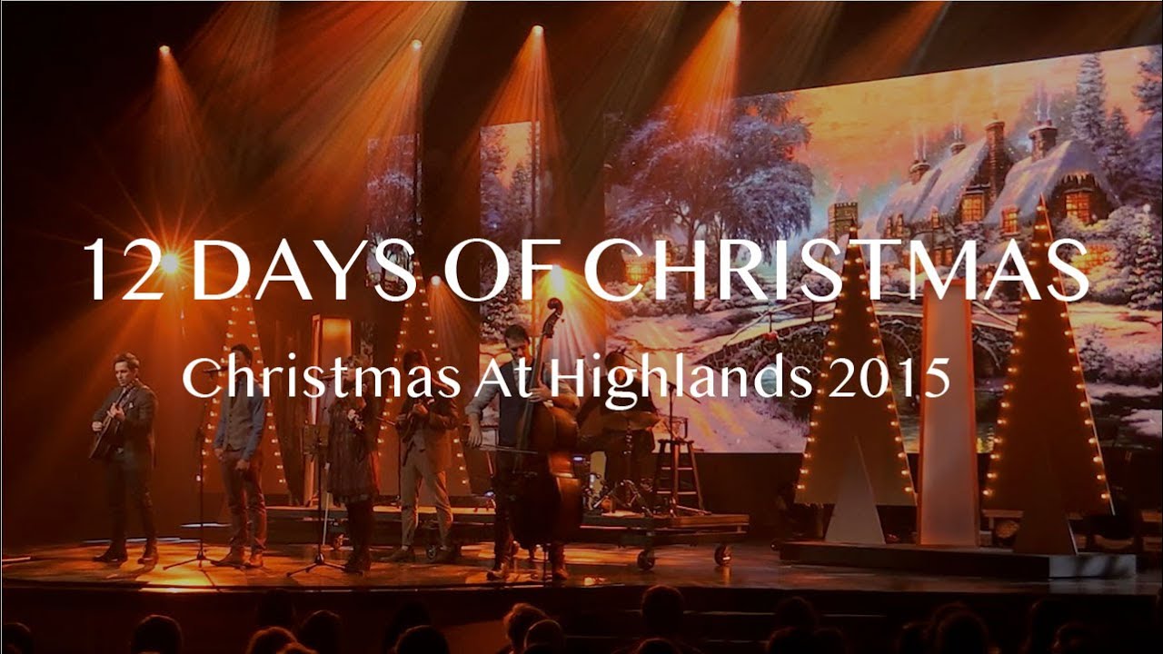 Church Of The Highlands Christmas 2022 Piano 12 Days Of Christmas | 10 Days Of Christmas Countdown | Highlands Worship -  Youtube