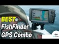 Best FishFinder GPS Combo In 2020 – All In One Place!