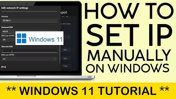 How to Manually Set Ip Address on Windows 11 2024