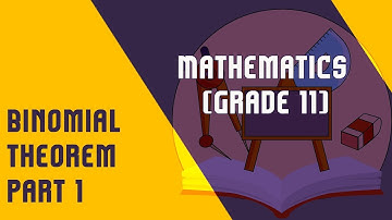 Binomial Theorem Part 1 | Pascal