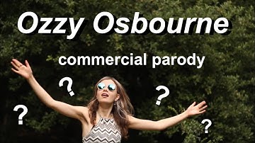 Ozzy Osbourne - Commercial Parody