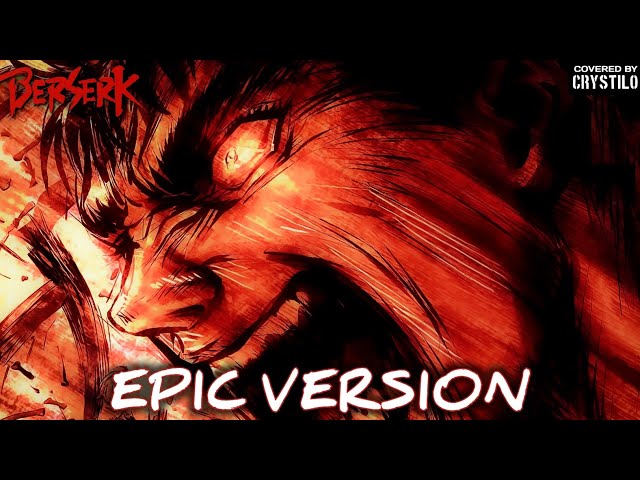 Berserk OST - Forces | EPIC VERSION class=