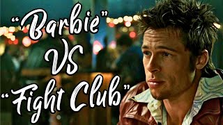 Was “Barbie” von “Fight Club” lernen kann