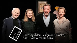 Nyílt lapokkal: Gálffi László, Nádasdy Ádám, Tenki Réka, Zsigmond Emőke