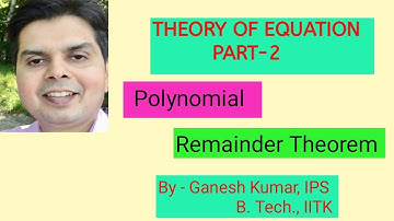 Theory of Equations Part 2