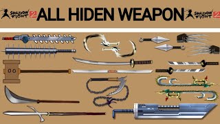 All Hiden Weapon [Full] Shadow Fight 2