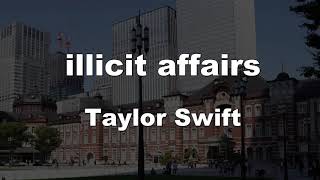 Karaoke♬ illicit affairs - Taylor Swift 【No Guide Melody】 Instrumental Resimi