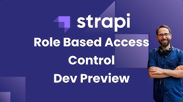 Strapi RBAC Developer Preview - Role Based Access Control in Strapi Admin Panel