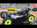 Kyosho vintage mp 75 sport  moteur gxr 28 k  1000me demarrage  