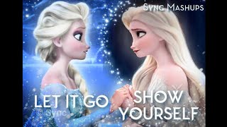 Let it Go x Show Yourself Frozen Mashup [Audio]