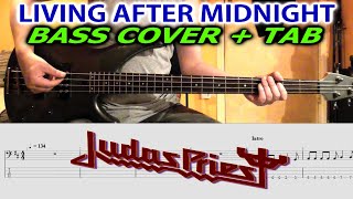 JUDAS PRIEST Living After Midnight BASS TAB COVER | Lesson | Tutorial | How To Play | Beginner