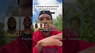 Building the GREATEST NBA POINT GUARD OF ALL TIME