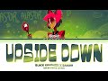BLACK GRYPHON X BAASIK Upside Down Lyrics Hazbin Hotel BLACK GRYPHON X BAASIK Upside Down Lyrics Hazbin Hotel