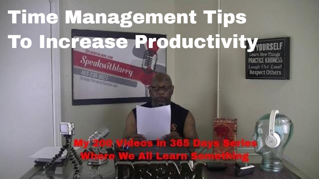 Time Management Tips To Increase Productivity - YouTube